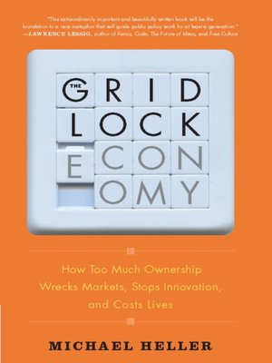 cover image of The Gridlock Economy